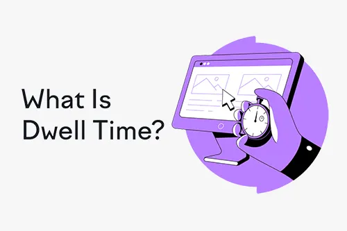 什么是网站停留时间？如何优化提高页面停留时间？