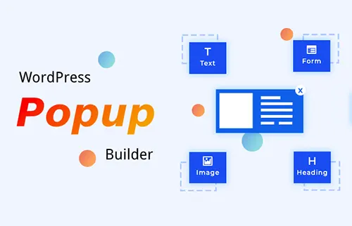 WP Popups - 免费好用的 WordPress 弹窗插件